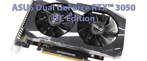 Asus Dual Geforce Rtx Oc Edition Gb Gddr Review Asus Dual