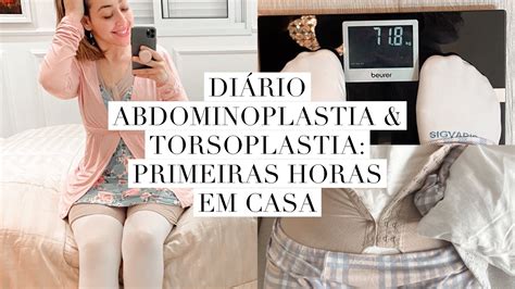 Torsoplastia Antes E Depois - DIÁRIO ABDOMINOPLASTIA & TORSOPLASTIA | Minhas primeiras horas em casa ...