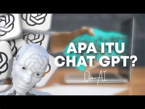 Tengah Viral Di Media Sosial Kenali Apa Itu Chatgpt Open Ai Dan Apa