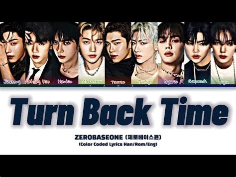 How Would Zb Zerobaseone Sing Turn Back Time By Wayv Color Coded