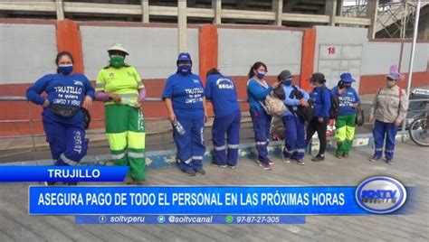 Trujillo asegura pago de todo el personal en las próximas horas