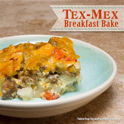 Tex Mex Breakfast Bake Texas Farm Bureau Table Top