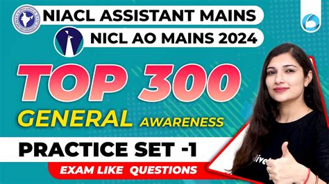 Top 300 General Awareness Questions For Niacl Assistant Mains And Niacl