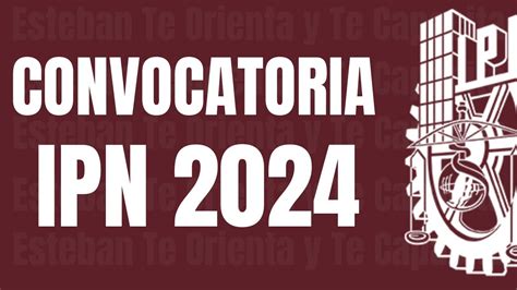 Convocatoria Ipn 2024 Youtube