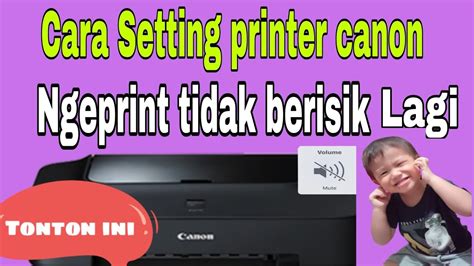 Cara Setting Printer Canon Moda Diam Youtube