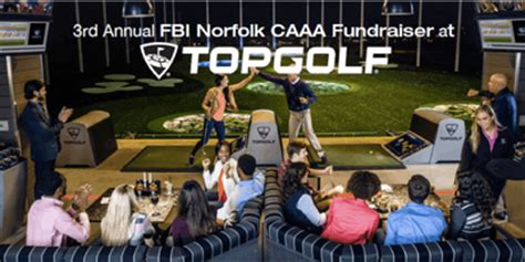 2019 FBI Norfolk CAAA Topgolf 'FORE!' a Safer Hampton Roads, Virginia Beach VA - Oct 24, 2019 ...