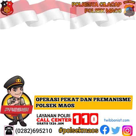 Twibbon OPERASI PEKAT DAN PREMANISME POLSEK MAOS