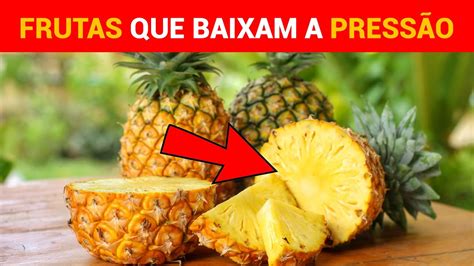 Melhores Alimentos Que Baixam A Press O Alta E Como Us Los Youtube