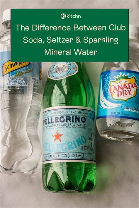 Whats The Difference Between Club Soda Seltzer And Sparkling Mineral