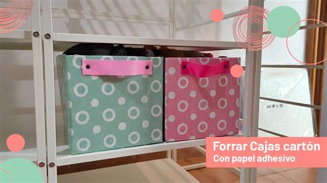 Cómo Forrar Una Caja De Cartón Con Papel Adhesivo Youtube