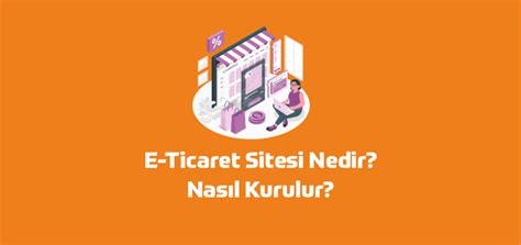 E Ticaret Sitesi Nedir E Ticaret Sitesi Fiyatlar Larus Web