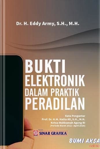 Bukti Elektronik Dalam Praktek Peradilan Eddy Army Belbuk