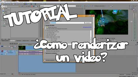 Tutorial ¿como Renderizar Un Video Con Sony Vegas Pro 12 [para