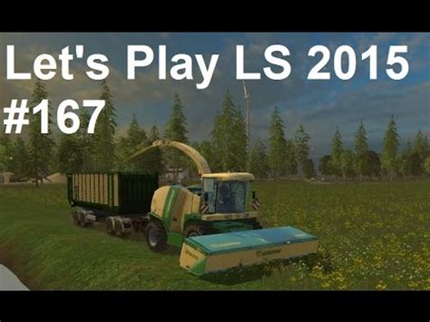 Let s Play Landwirtschafts Simulator 2015 167 Neuer Plan Gras häckseln