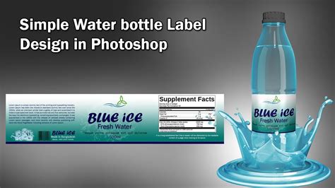 How To Create A Simple Label Design In Photoshop Water Bottle Label