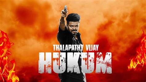 HUKUM Thalapathy Vijay Jailer Kichufx YouTube