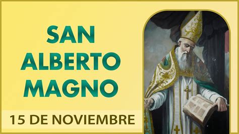 San Alberto Magno Obispo De Regensburgo Y Doctor De La Iglesia Santo