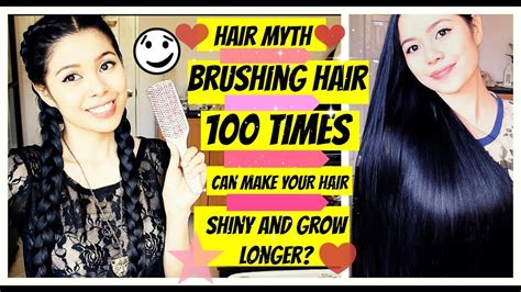 Hair Myth Brushing Hair 100 Strokes A Day Will Make Your Hair Shiny And Grow Longer Youtube