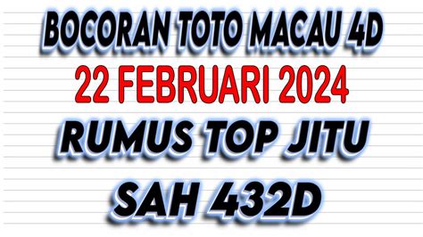 PREDIKSI TOTO MACAU 22 FEBRUARI 2024 PREDIKSI TOTOMACAU HARI INI