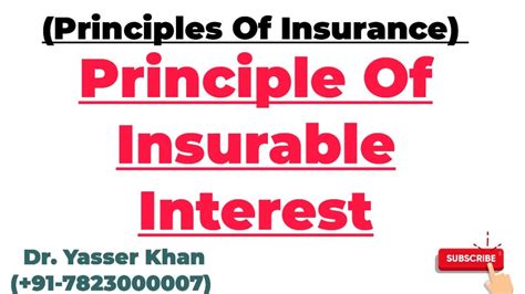 Principles Of Insurance Principle Of Insurable Interest Insurance