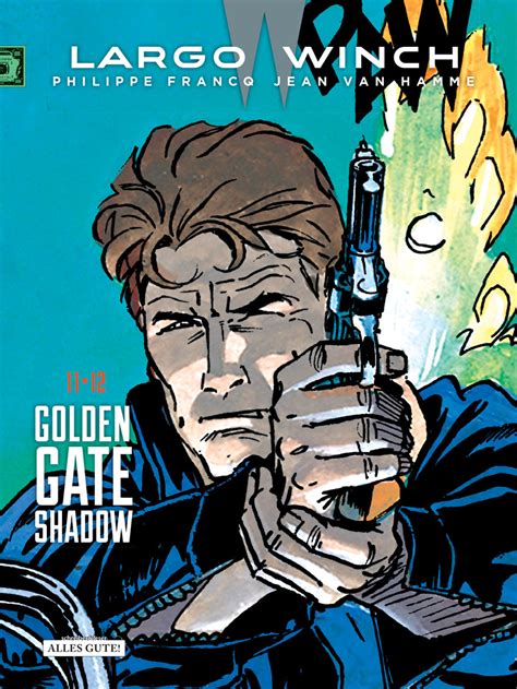 Largo Winch Doppelband Golden Gate Shadow