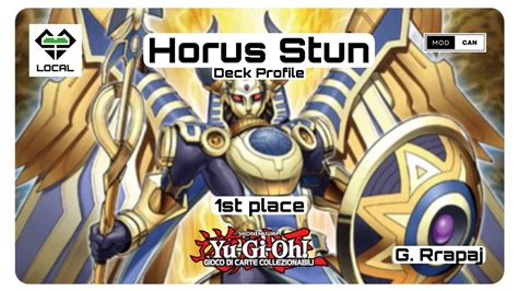 Yu Gi Oh HORUS STUN Deck Profile 1st Place Local Games Time