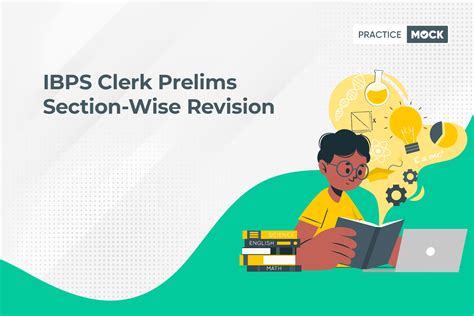 Ibps Clerk Prelims Section Wise Revision