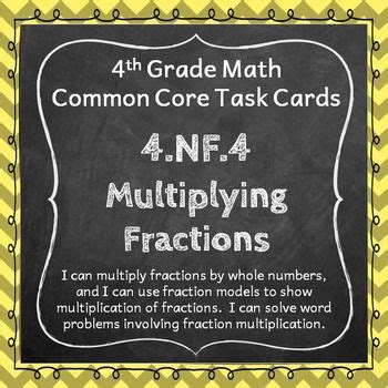 4 NF 4 Task Cards Multiplying Fractions 4th Grade Math Centers