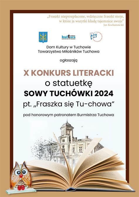 X Konkurs Literacki O Statuetk Sowy Tuch Wki Pt Fraszka Si Tu