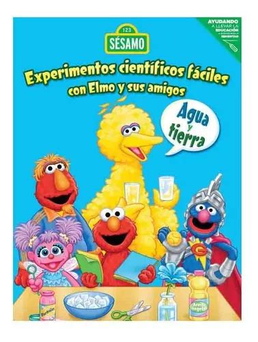 Experimentos Cient Ficos F Ciles Con Elmo Y Sus Amigos Cuotas Sin Inter S