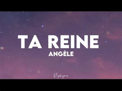 Angèle Ta reine speed up paroles tiktok mais tu voudrais quelle