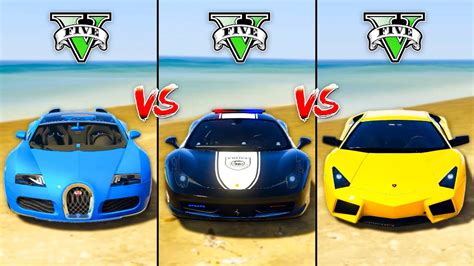 Bugatti Veyron Vs Police Ferrari Vs Lamborghini Reventon Gta 5 Super