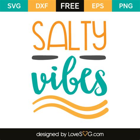 Salty Vibes Lovesvg