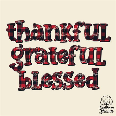 thankful grateful blessed