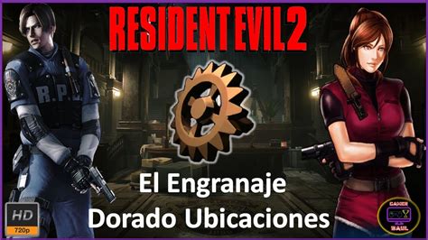 Resident Evil 2 Como Encontrar El Engranaje Dorado Youtube