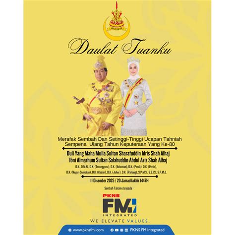 ulang  hari keputeraan    duli  maha mulia sultan
