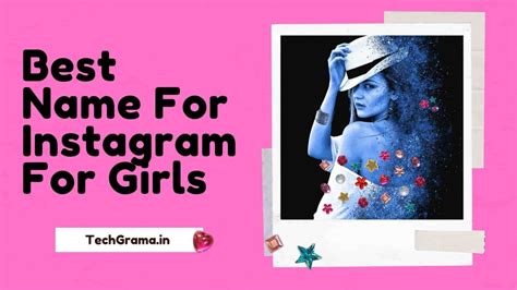 1200 New Best Instagram Names For Girls 2024 Techgrama