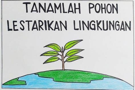 13 Contoh Gambar Poster Lingkungan Yang Mudah Digambar Lengkap