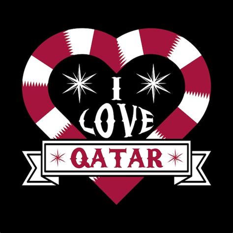 Premium Vector I Love Qatar