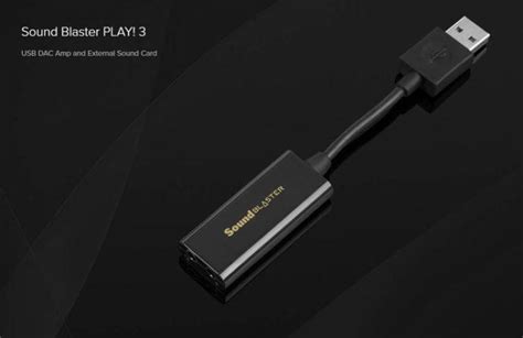 Sound Blaster Releases Play 3 USB Sound Card With Creative DAC