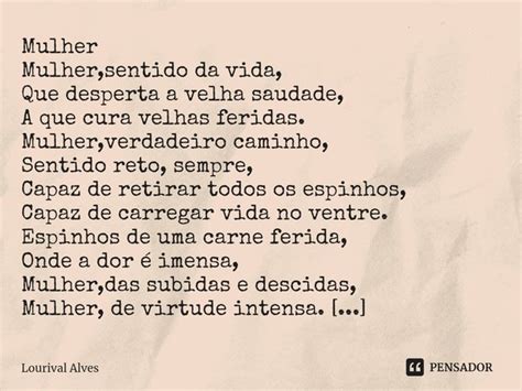 ⁠mulher Mulhersentido Da Vida Que Lourival Alves Pensador