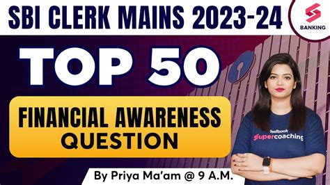 SBI CLERK MAINS 2024 TOP 50 FINANCIAL AWARENESS QUESTION FOR SBI