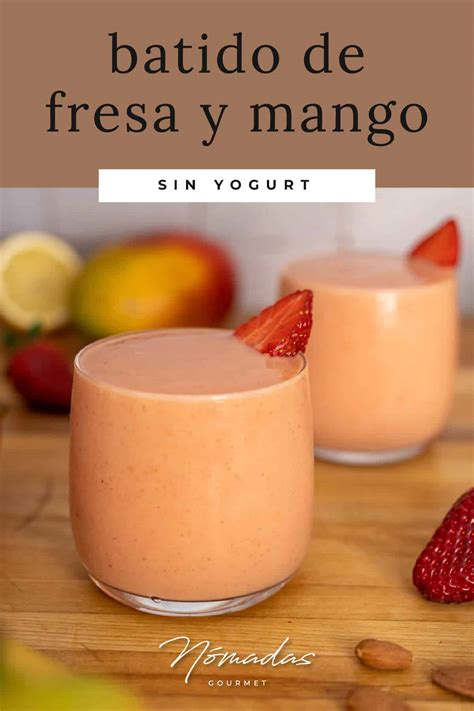 Receta De Batido De Fresa Y Mango N Madas Gourmet