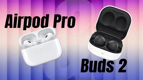 So Sánh Apple Airpod Pro Vs Samsung Galaxy Buds2 Youtube