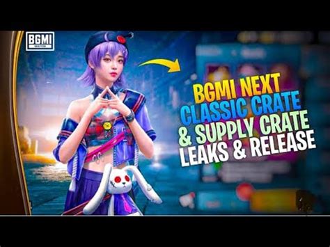 Bgmi Next Classic Crate Supply Crate Leaks Opning Bgmi Free Crate