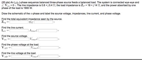 Solved Pts An Abc Phase Sequence Balanced Chegg