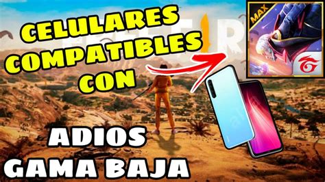 FREE FIRE MAX CELULARES COMPATIBLES Requisitos DrewKilla YouTube