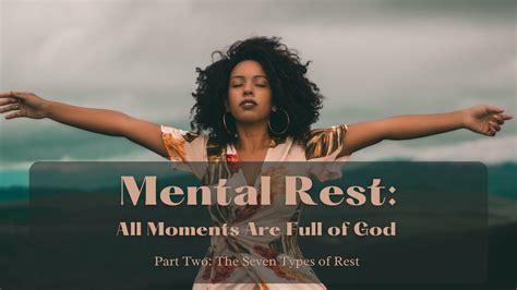 Mental Rest: All Moments are Full of God - The Church Of The Holy City