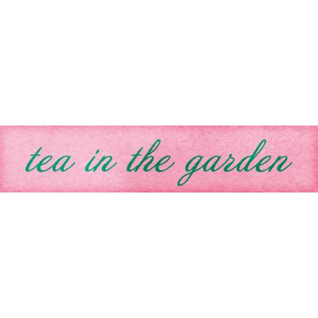 Tea In The Garden Word Art Snippet Graphic By Jessica Dunn