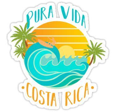 Pura Vida Costa Rica Sticker By Tomgiantdesigns Costa Rica Art Pura